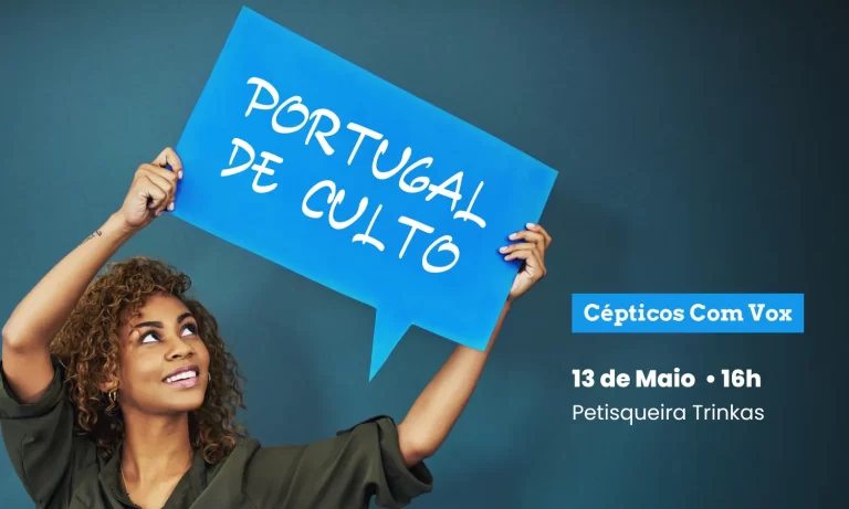 Cépticos com Vox: Portugal de Culto